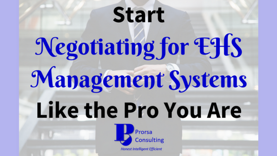 Start Negotiating for EHS Management Systems Like the Pro You Are