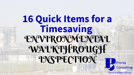 16 Quick Items for a Timesaving Environmental Walkthrough Inspection