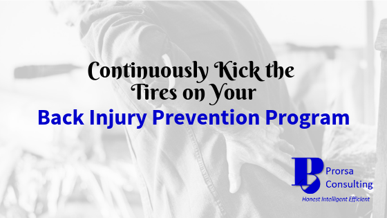 Continuously Kick the Tires on Your Back Injury Prevention Program