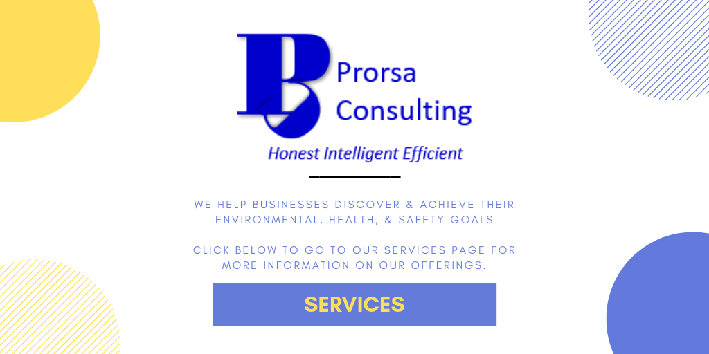 Prorsa Consulting - Honest, Intelligent, Efficient. We help businesses discover and achieve their environmental, health, and safety goals.
