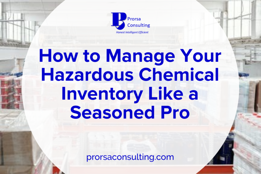 How to Manage Your Hazardous Chemical Inventory Like a Seasoned Pro