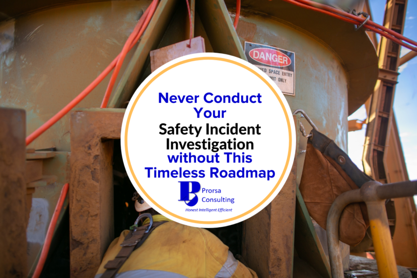Never Conduct Your Safety Incident Investigation without This Timeless Roadmap