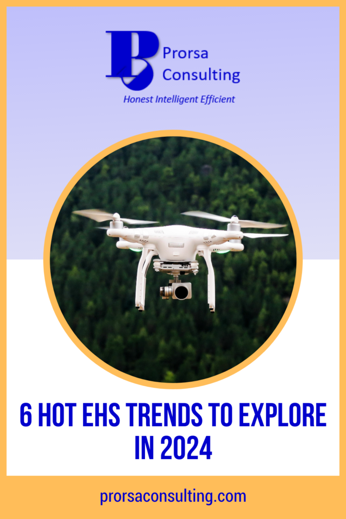 EHS-trends-2024-Pinterest-Pin-1-drone-flying-in-front-of-trees